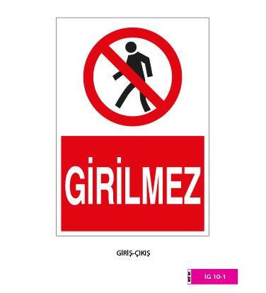 Girilmez / Kod: İG 10-1